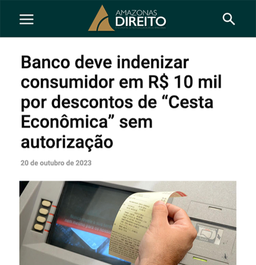 Notícia sobre banco condenado por descontos de cesta econômica sem autorização